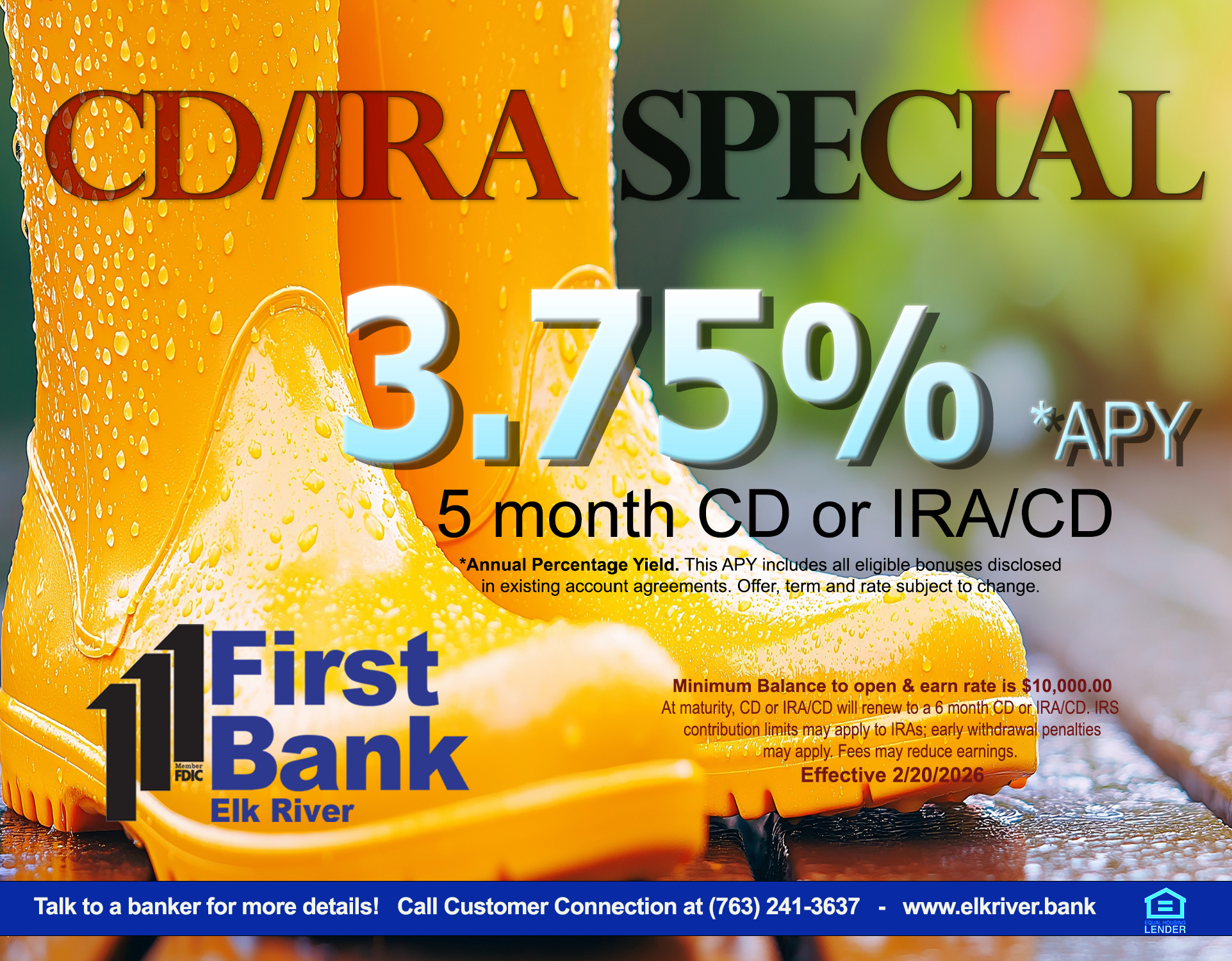 Advertisement for a 5 month CD/IRA special rate - 3.75%APY.  The ad is showing a pair of yellow rainboots.  